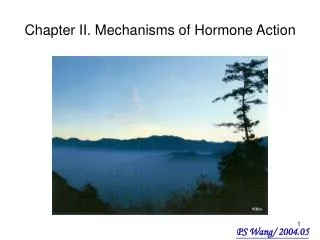 Chapter II. Mechanisms of Hormone Action