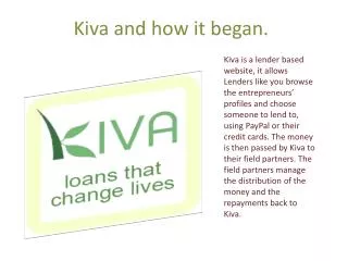 Kiva and how it began.