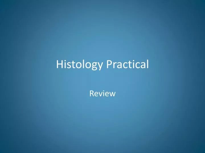 histology practical