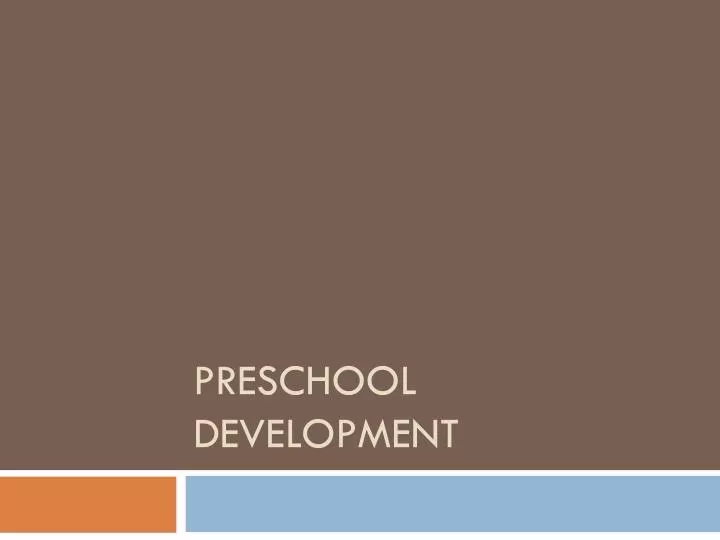 preschool development