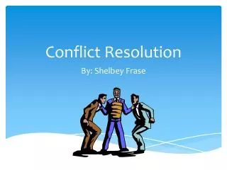 Conflict Resolution