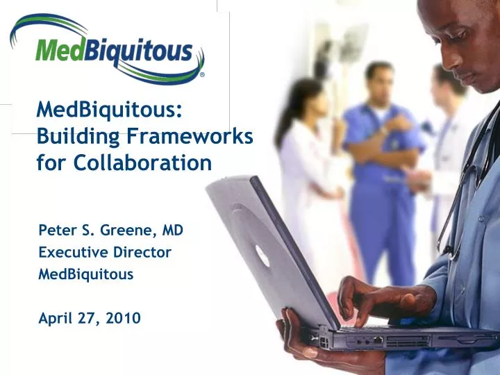 medbiquitous building frameworks for collaboration
