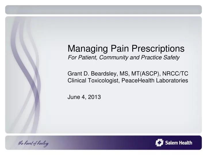 managing pain prescriptions for patient community and practice safety