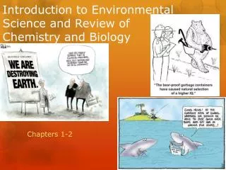 introduction to environmental science and review of chemistry and biology