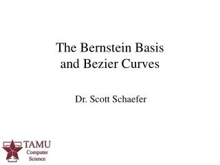 The Bernstein Basis and Bezier Curves