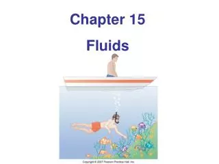 Chapter 15 Fluids