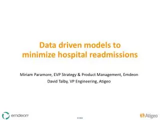 Data driven models to minimize hospital readmissions