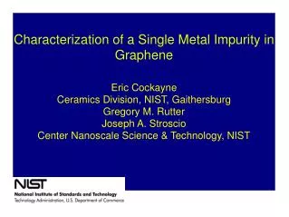 Characterization of a Single Metal Impurity in Graphene