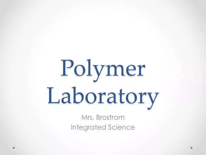 polymer laboratory