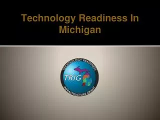 Technology Readiness In Michigan