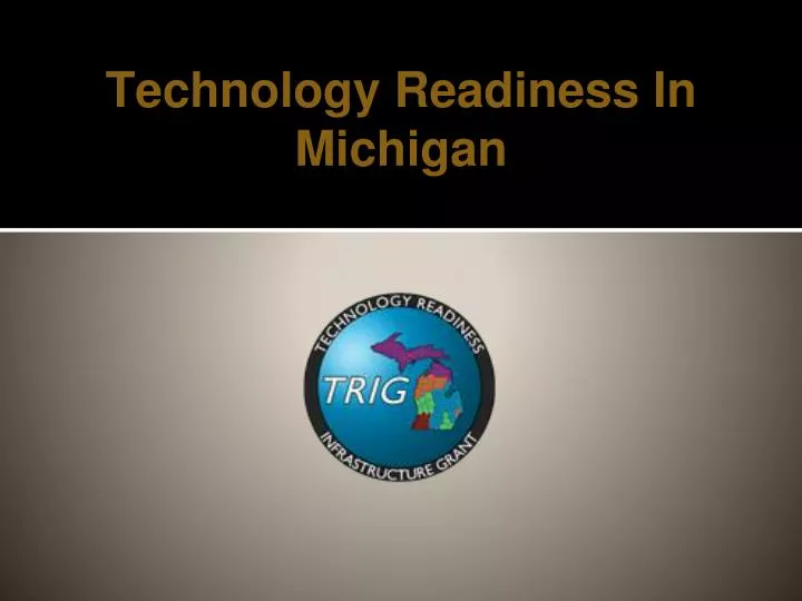 technology readiness in michigan