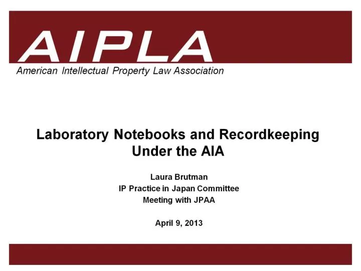 laboratory notebooks and recordkeeping under the aia