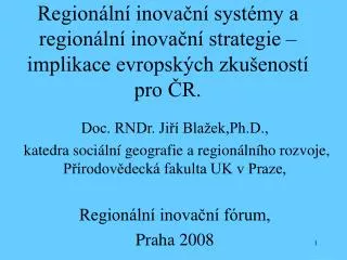 Doc. RNDr. Jiří Blažek,Ph.D.,