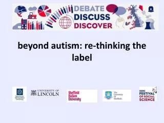 beyond autism: re -thinking the label