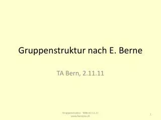 gruppenstruktur nach e berne