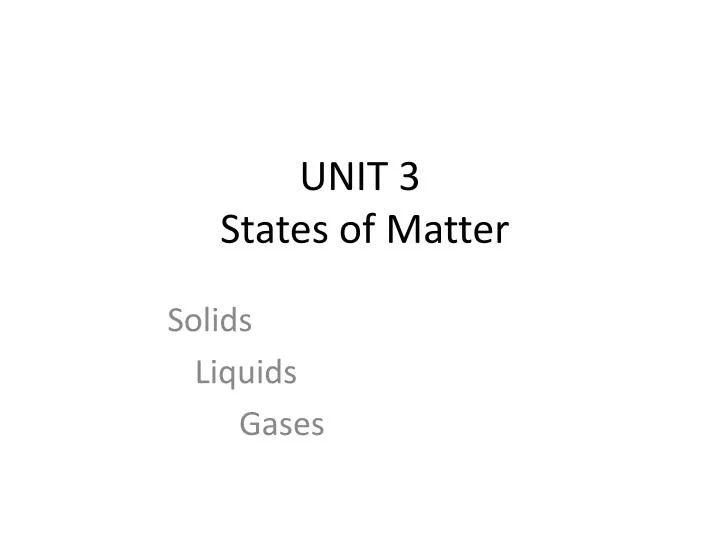 unit 3 states of matter