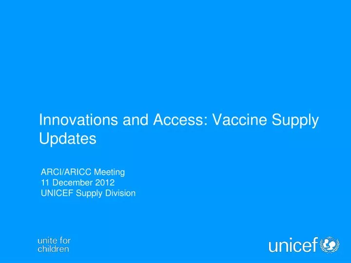 innovations and access vaccine supply updates