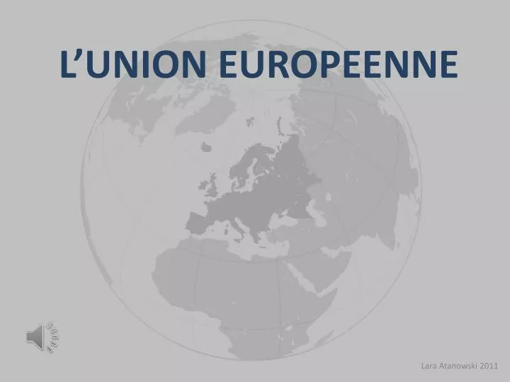 l union europeenne