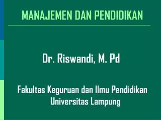 MANAJEMEN DAN PENDIDIKAN