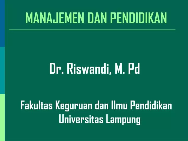 manajemen dan pendidikan