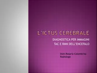 l ictus cerebrale