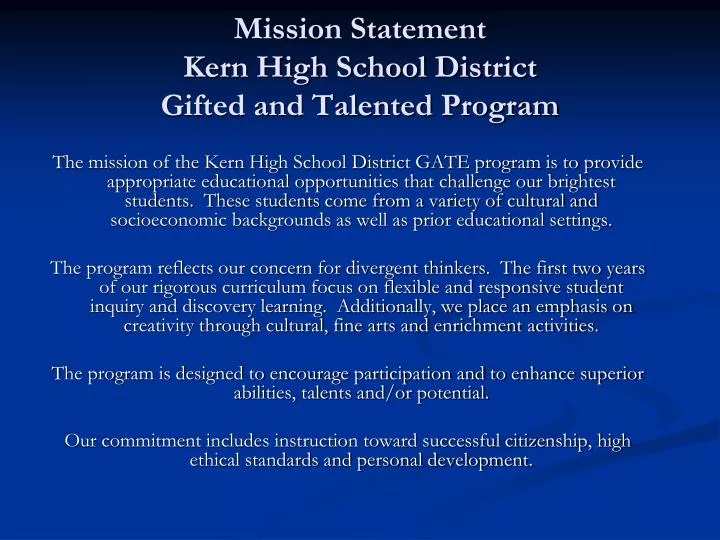 mission statement kern high school district gifted and talented program