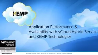 Application Performance &amp; Availability with vCloud Hybrid Service and KEMP Technologies