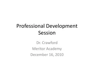 Professional Development Session