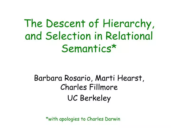 the descent of hierarchy and selection in relational semantics