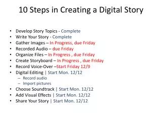 10 Steps in Creating a Digital Story
