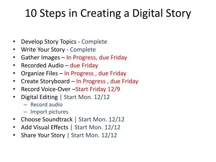 10 steps in creating a digital story