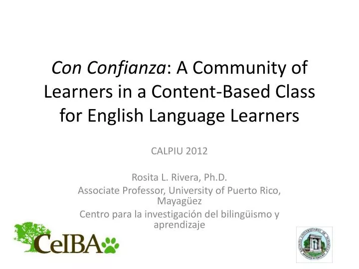 con confianza a community of learners in a content based class for english language learners
