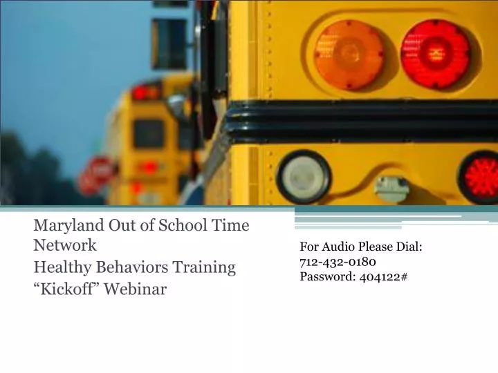 maryland out of school time network healthy behaviors training kickoff webinar