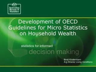 Development of OECD Guidelines for Micro Statistics on Household Wealth