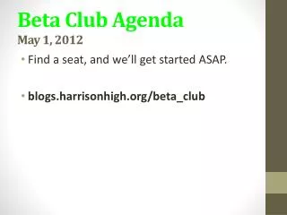 Beta Club Agenda May 1, 2012