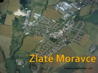 zlat moravce