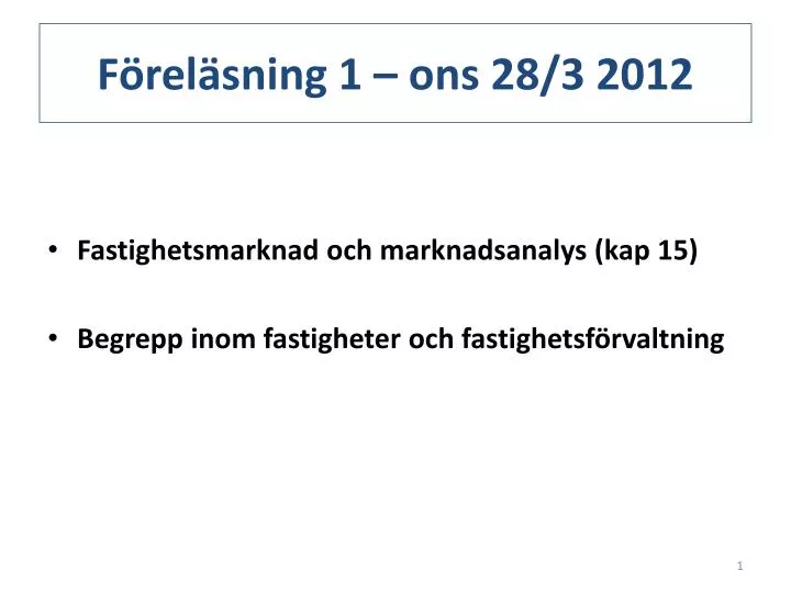 f rel sning 1 ons 28 3 2012