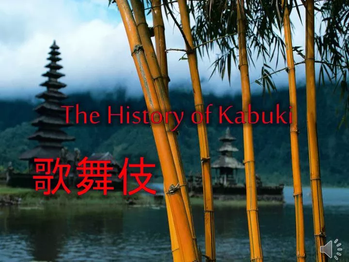 the history of kabuki
