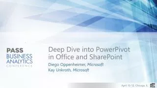 Deep Dive into PowerPivot in Office and SharePoint