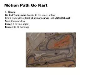 Motion Path Go Kart