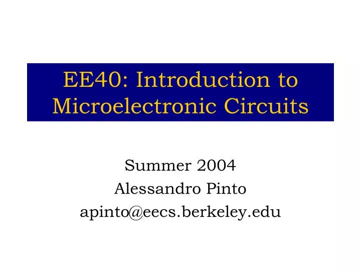 ee40 introduction to microelectronic circuits