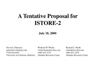 A Tentative Proposal for ISTORE-2