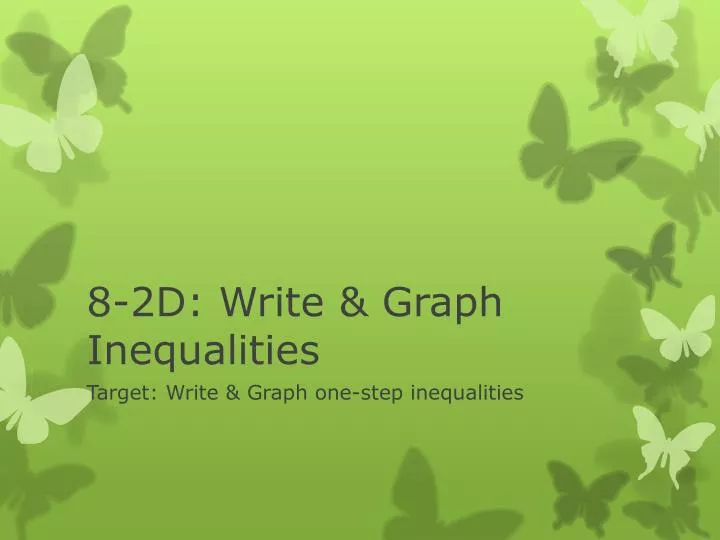 8 2d write graph inequalities