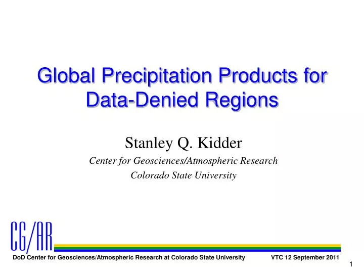 global precipitation products for data denied regions