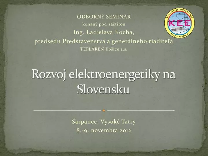 rozvoj elektroenergetiky na slovensku