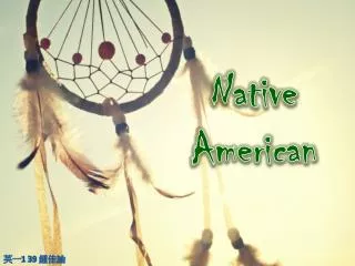 Native American