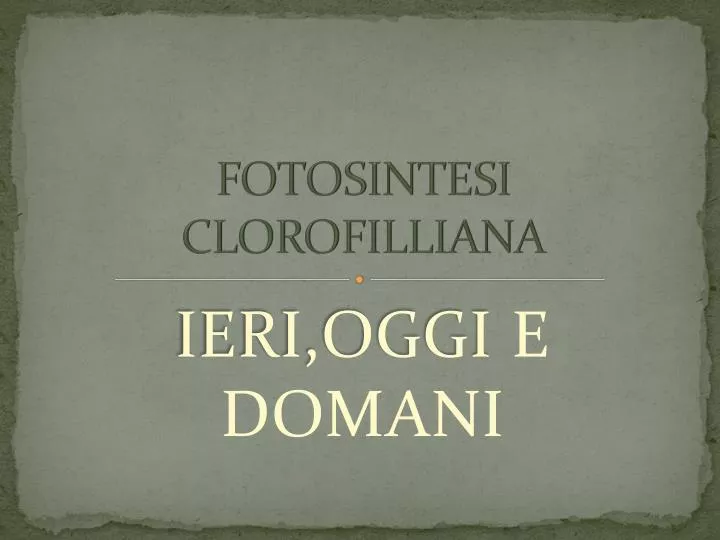 fotosintesi clorofilliana