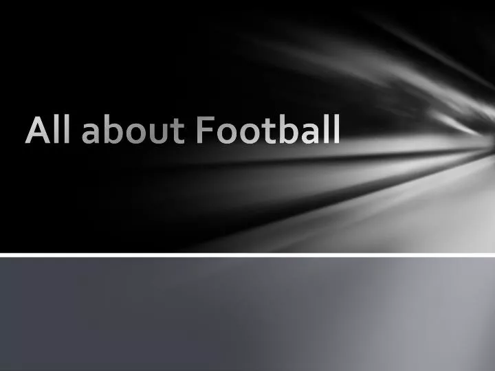 all about football