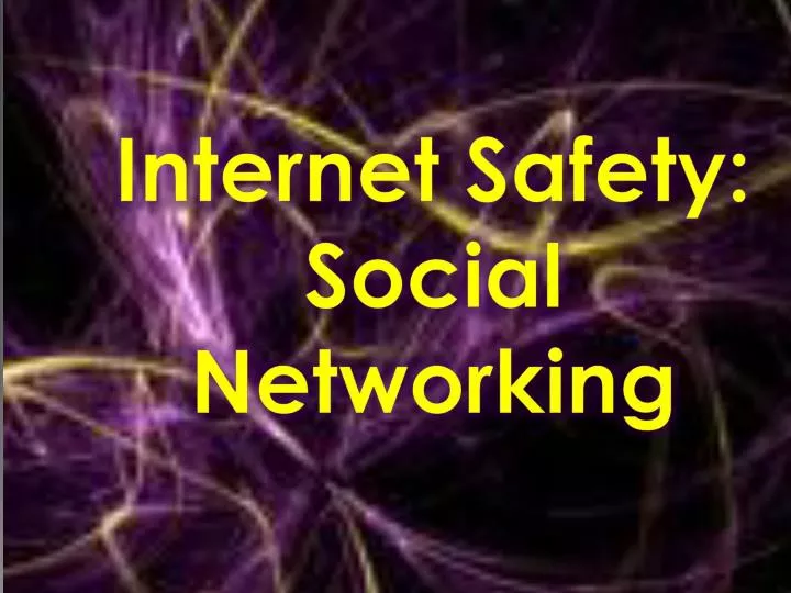 internet safety social networking