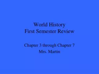 World History First Semester Review